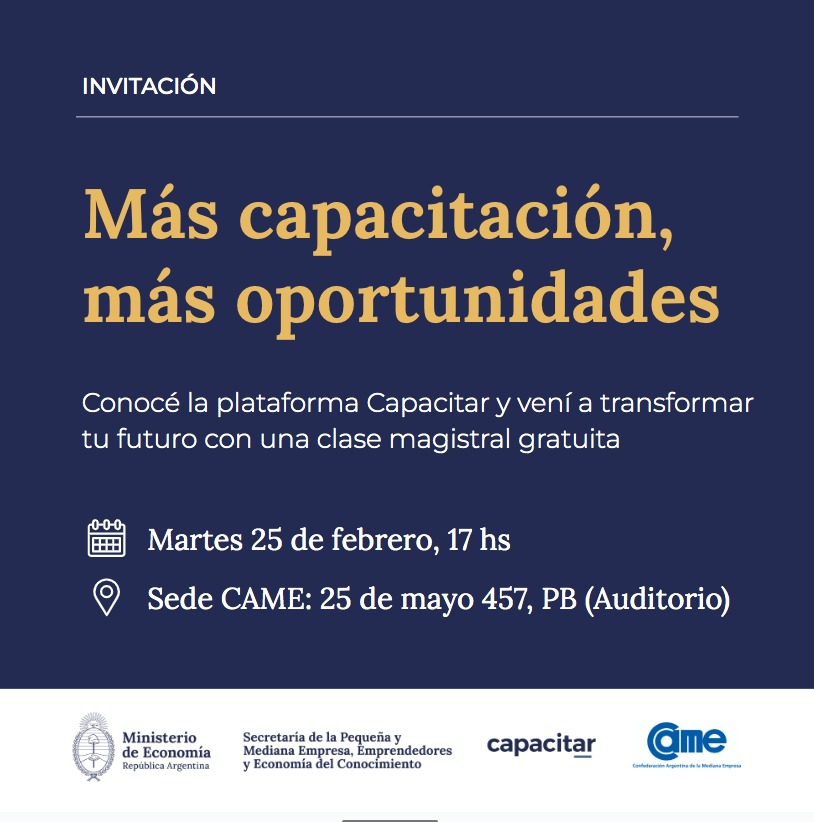 🚀Más capacitación, más oportunidades💪
<a href="/CAMEEscuela/">Escuela de Negocios CAME</a> y <a href="/capacitar_/">Capacitar</a> presentan un evento con formación, herramientas y una masterclass exclusiva.
📊 Perspectivas 2025, #financiamientopyme y más!
📅 25/02, 17 h | Auditorio CAME
🔗 Inscribite: bit.ly/3EGPFGa