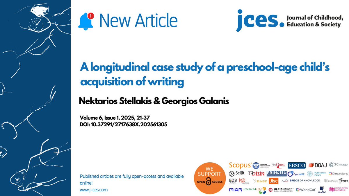📄New Article

📌 A longitudinal case study of a preschool-age child’s acquisition of writing

✒️by Nektarios Stellakis &amp; Georgios Galanis

🔗 doi.org/10.37291/27176… 

#earlychildhood #childhood #education #children #earlyyears #EducationForAll
