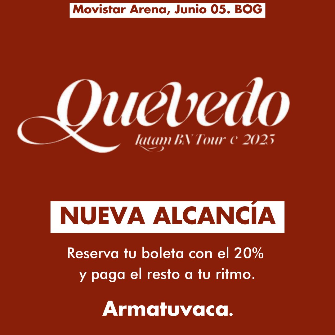 ¡Bogotá, prepárate para vibrar con #Quevedo ! 🎤🔥

El fenómeno urbano llega a la capital para romper esquemas y encender la noche con su flow inigualable y sus éxitos que están en boca de todos.
Activa tu Alcancía desde link.armatuvaca.com/LanzamientoQue…
