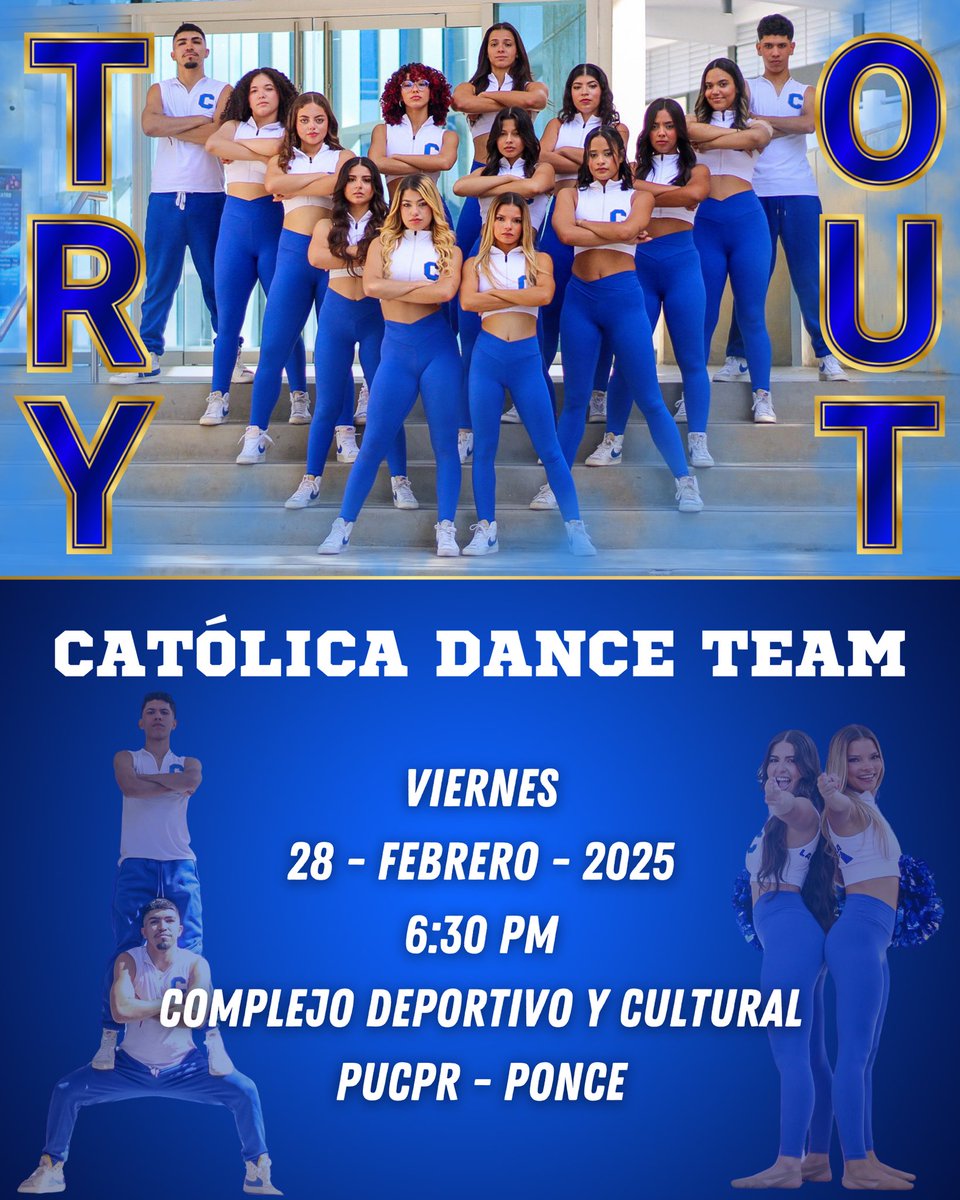 CatolicaDance's tweet photo. 🚨TRY OUT🚨

📅 Viernes, 28 de febrero de 2025

📍 Complejo Deportivo y Cultural, PUCPR - Ponce

⏰ 6:30 pm

Ven, participa y se parte de esta gran experiencia… 💙

#catolicadanceteam #pucpr #justaslai2025 #pioneros  #sangreazul #fiebrepionera #danceteam #goldheart #blueblood https://t.co/HVrOK1YeRl