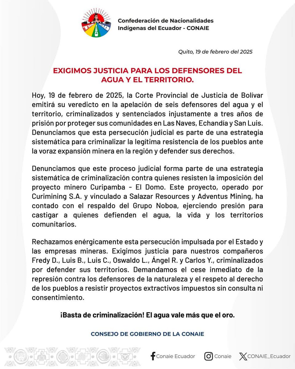 🔴 Comunicado de la <a href="/CONAIE_Ecuador/">CONAIE</a> sobre la situación de los 6 defensores de la naturaleza de Bolívar.

.<a href="/CJudicaturaEc/">Consejo de la Judicatura</a> <a href="/CURIMINING_SA/">CURIMINING S.A.</a>

🌱 Exijimos JUSTICIA por los 6 DEFENSORES, por el AGUA y por la VIDA.

#DefensoresEnPeligro
