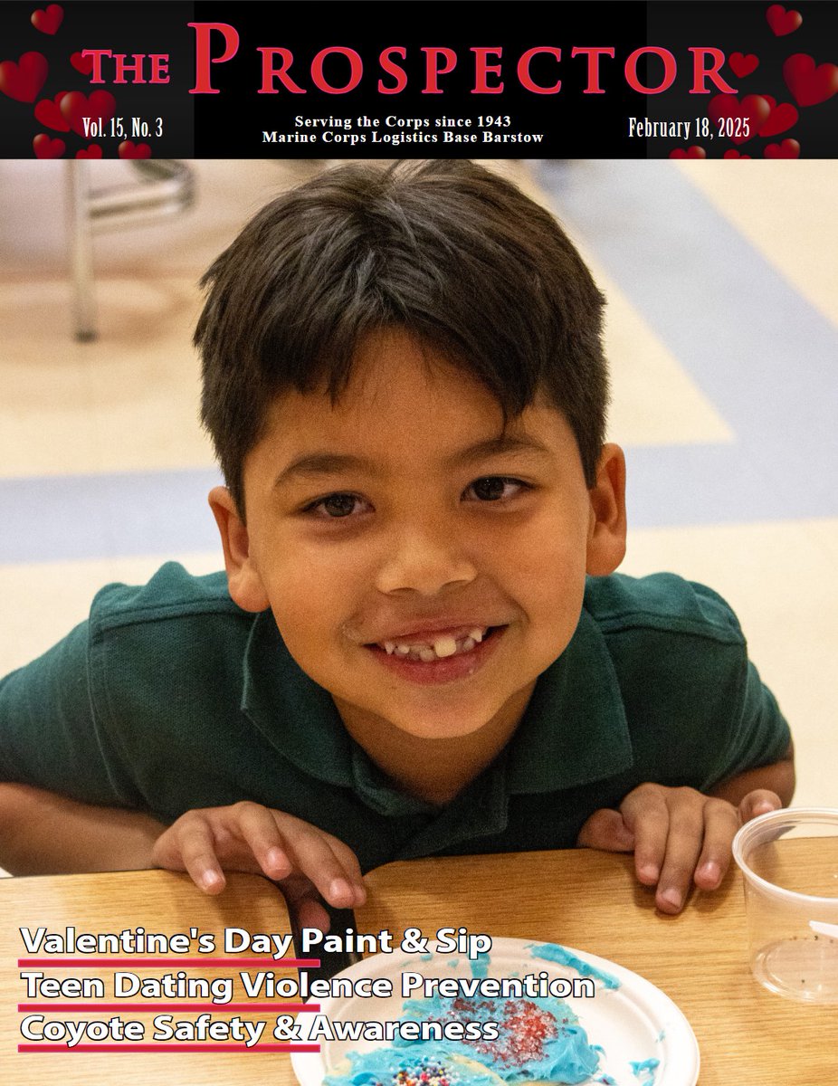 MCLB Barstow (@mclb_barstow) on Twitter photo Take a look at the newest edition of The Prospector, highlighting Valentine's paint and sip, Teen Dating Violence Prevention, and coyote safety.
Visit the link here: dvidshub.net/publication/is…
<a href="/MCLB_Barstow/">MCLB Barstow</a>
#usmc #mclbbarstow #prospector #marines Take a look at the newest edition of The Prospector, highlighting Valentine's paint and sip, Teen Dating Violence Prevention, and coyote safety.
Visit the link here: dvidshub.net/publication/is…
<a href="/MCLB_Barstow/">MCLB Barstow</a>
#usmc #mclbbarstow #prospector #marines