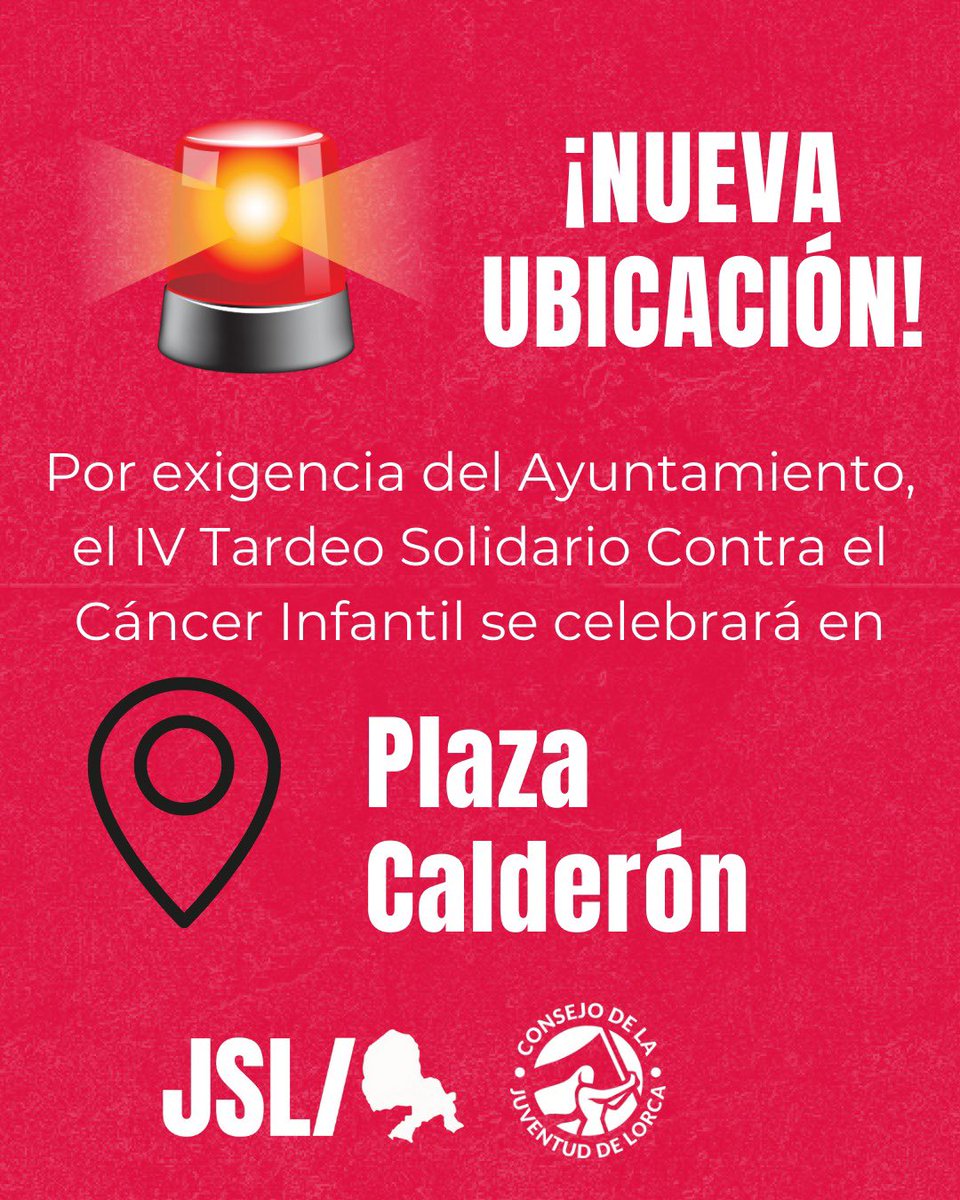 JSLorca's tweet photo. 🚨CAMBIO DE UBICACIÓN ‼️

Por exigencia del Ayuntamiento, nos vemos obligados a trasladar el IV Tardeo Solidario Contra el Cáncer Infantil a la PLAZA CALDERÓN.

👉 Se mantienen los mismos actos y los horarios de los conciertos.

¡El viernes nos vemos por una buena causa! https://t.co/RgUhr3eWtw
