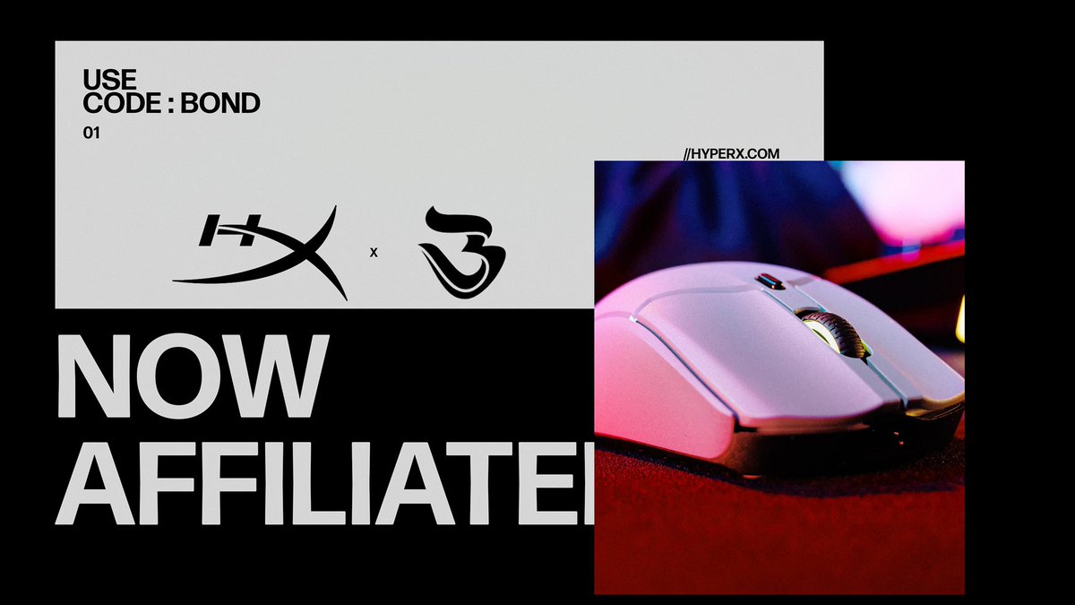 OFFICIALLY AFFILIATED WITH <a href="/HyperX/">HyperX</a> 

dream come true fr 🙏

USE CODE “Bond” ON ANY OF THEIR AMAZING PRODUCTS (i have been using their QuadCast S for years &amp; LOVE IT!) 

CLICK HERE: hx.hyperx.gg/Bond