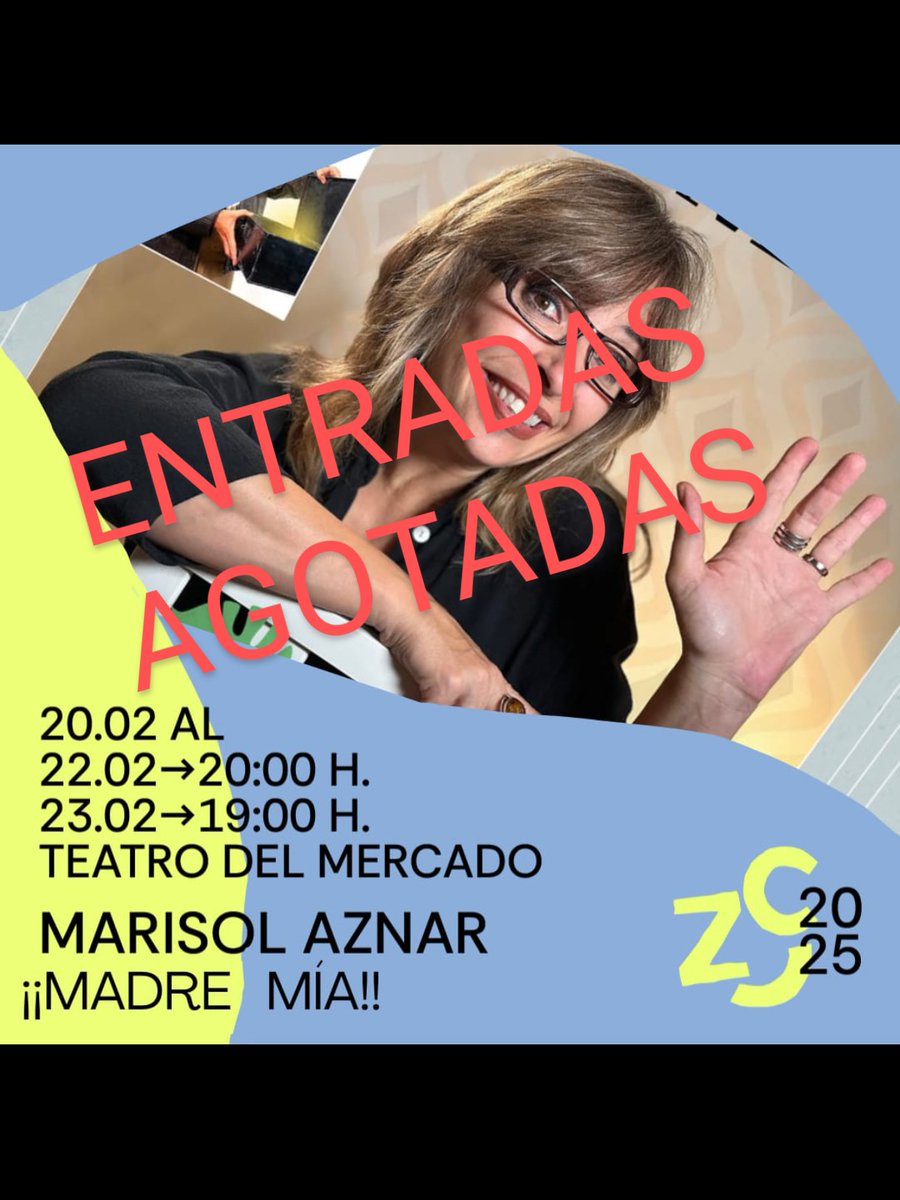 ZaragozaComedy_'s tweet photo. Muchas Gracias a todos los que habéis comprado una entrada para ver a #MarisolAznar en @ibercaja para verla en @teatromercado , del jueves 20 al domingo 23 de Febrero.
ENTRADAS AGOTADAS https://t.co/ZDsYlorSGw