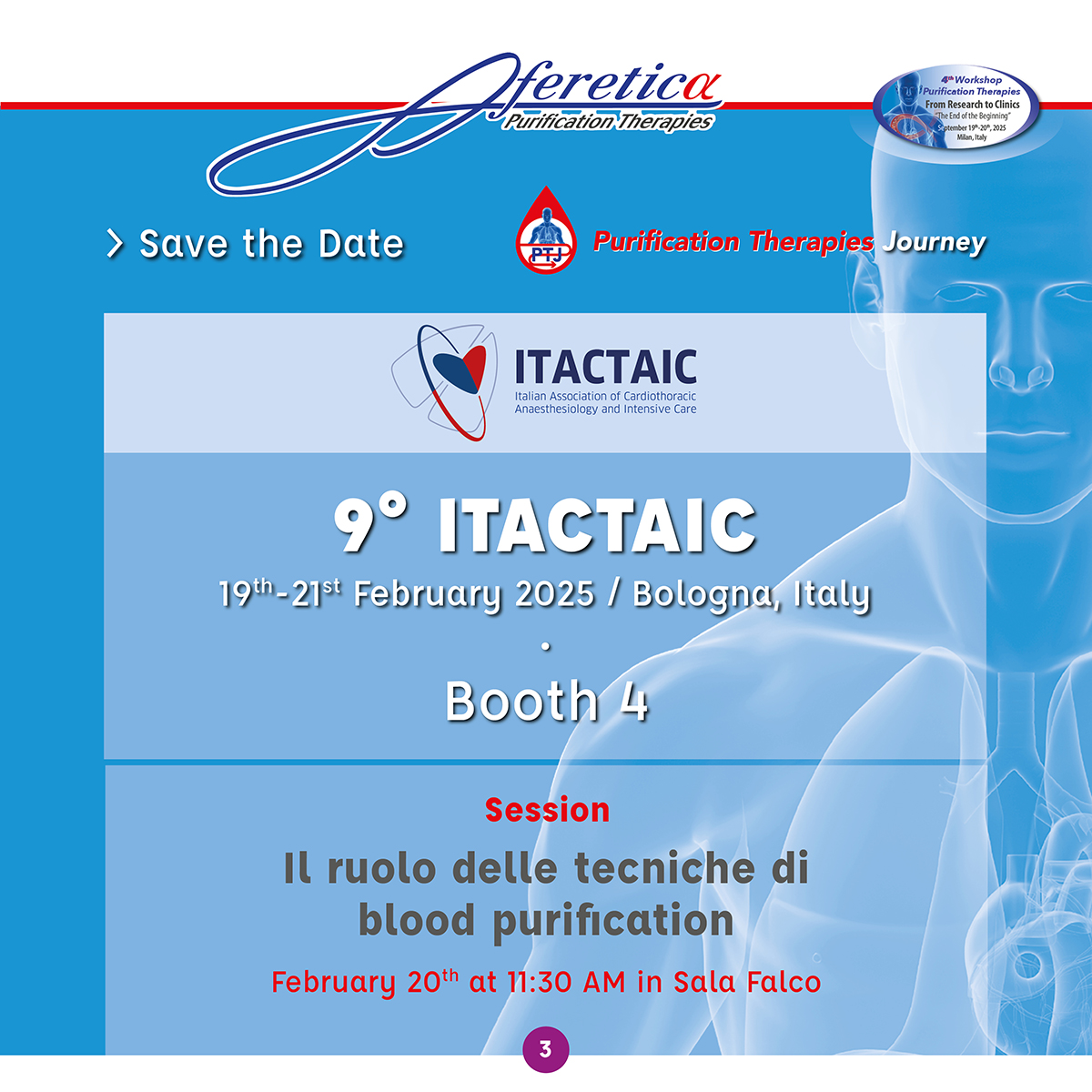 🗓️ Aferetica at ITACTAIC 2025 🗓️

Don’t miss our scientific session within the program “Il ruolo delle tecniche di blood purifcation”, on Thursday, February 20ᵗʰ, at 11:30 AM, in Sala Falco.

📍 Our team will be looking for you at booth 4

🔗 aferetica.com