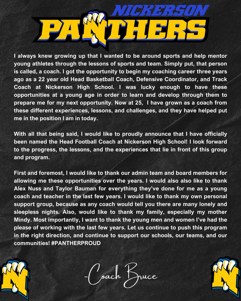 Parker Bruce (@parkerbruce_) on Twitter photo Thrilled to announce the news that I have been named the new Head Football Coach and Weights Coordinator at Nickerson High School.
Excited to share our vision, and see it displayed in the near future. Let's get to work Panther Nation!
<a href="/AD_Nickerson/">Panther Athletics</a> <a href="/Dmaxwell21/">Devin Maxwell</a> <a href="/KansasScoop/">Kansas Scoop</a> Thrilled to announce the news that I have been named the new Head Football Coach and Weights Coordinator at Nickerson High School.
Excited to share our vision, and see it displayed in the near future. Let's get to work Panther Nation!
<a href="/AD_Nickerson/">Panther Athletics</a> <a href="/Dmaxwell21/">Devin Maxwell</a> <a href="/KansasScoop/">Kansas Scoop</a>