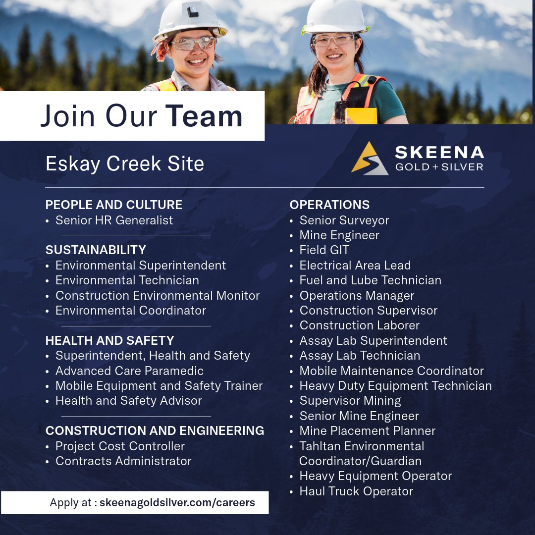 SkeenaGoldSilv's tweet image. You can be part of one of the most exciting mining projects in Canada. Click below to learn more and browse our current opportunities: skeenagoldsilver.com/careers #miningbc #miningjobs #EskayCreek