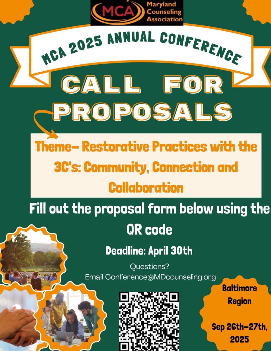 md_counseling's tweet photo. 🚨 CALL FOR PROPOSALS! 🚨
MCA 2025 Annual Conference 📅 Sep 26-27, 2025 📍 Baltimore Region
Theme: Restorative Practices with the 3C’s: Community, Connection &amp; Collaboration.
Submit your proposal by April 30th ➡️ https://t.co/eDfzjNY63Y https://t.co/JHmZua1OxR