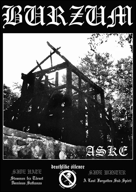 Burzum 
Aske