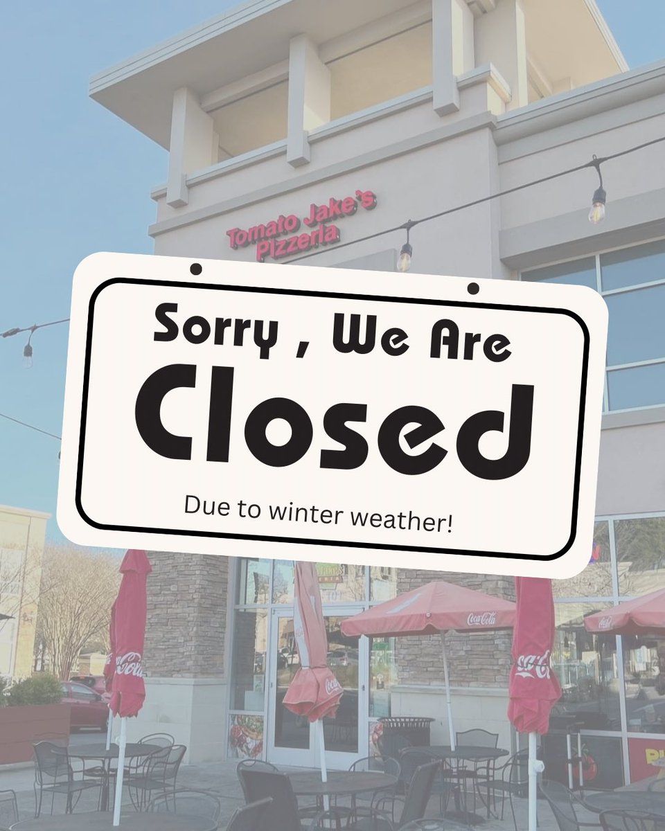 tomatojakes's tweet photo. Sorry everyone- we’re CLOSED for the rest of the day due to winter weather! Stay tuned for an update about tomorrow’s hours! https://t.co/f0ZaHXQxiV