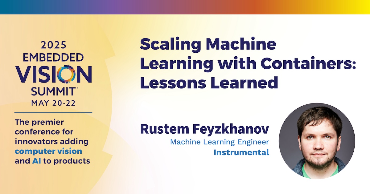 Looking to efficiently scale machine learning solutions from research to production? Join us to hear Rustem Feyzkhanov, Machine Learning Engineer at <a href="/instrumentalinc/">Instrumental</a>, present his talk at the Embedded Vision Summit, May 20-22: 

embeddedvisionsummit.com/2025/session/s…