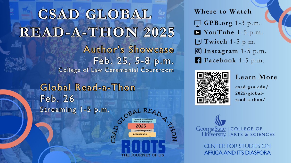 GSUArtSci's tweet photo. This #BlackHistoryMonth, @CSADatGSU and @mygpb  invites you to participate in the 2025 CSAD Global Read-A-Thon! Tune in on Wednesday, February 26, from 1 – 5 p.m. ET on CSAD's website, or tune in from 1 - 3 p.m. ET on GPB. Learn more: https://t.co/cBGW6EAbu8

#CSADReads #ROOTS https://t.co/2m3NhPrYsf