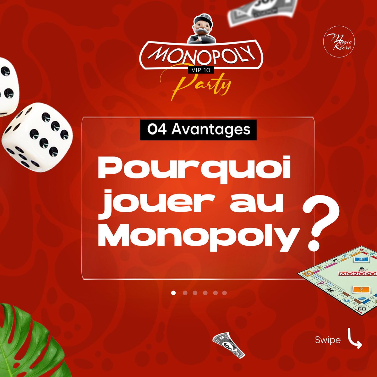 Pourquoi participer à notre célèbre MONOPOLY? 

Nous allons vous présenté quatre (04) avantages 
#monopoly #jeux #magicrecre