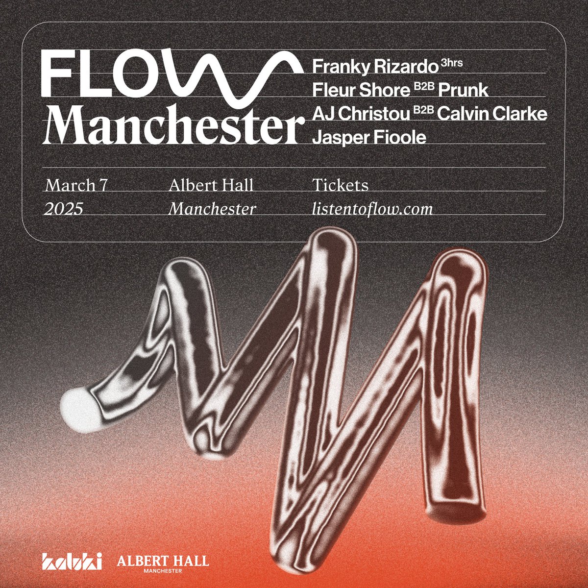 Albert Hall (@alberthallmcr) on Twitter photo 2 WEEKS TO GO: FLOW are coming in hot on the 7th of March!
Don’t miss this unbeatable lineup, featuring a 3-hour set from world-class tech house DJ <a href="/FrankyRizardo/">Franky Rizardo</a>, plus <a href="/fleur_shore/">Fleur Shore</a> B2B Prunk, <a href="/ajchristou/">AJ Christou</a> B2B <a href="/CalvinClarkeDj/">Calvin Clarke</a> and Jasper Fioole!
Tickets: tinyurl.com/3fwnxp8p 2 WEEKS TO GO: FLOW are coming in hot on the 7th of March!
Don’t miss this unbeatable lineup, featuring a 3-hour set from world-class tech house DJ <a href="/FrankyRizardo/">Franky Rizardo</a>, plus <a href="/fleur_shore/">Fleur Shore</a> B2B Prunk, <a href="/ajchristou/">AJ Christou</a> B2B <a href="/CalvinClarkeDj/">Calvin Clarke</a> and Jasper Fioole!
Tickets: tinyurl.com/3fwnxp8p