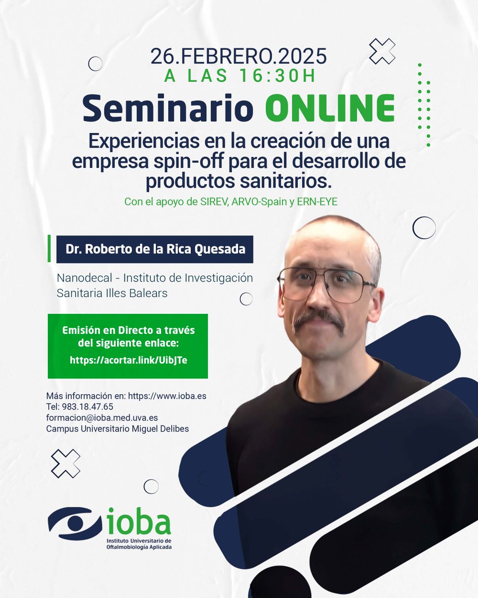 En el próximo #SeminarioDeInvestigaciónIOBA del 26 de febrero contaremos con el Dr. Roberto de la Rica Quesada que nos hablará sobre las "Experiencias en la creación de una #EmpresaSpinIff para el desarrollo de #ProductosSanitarios".
▪️Seminario: acortar.link/UibJTe