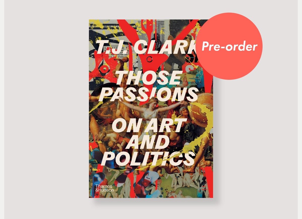 London Review Bookshop (@lrbbookshop) on Twitter photo It's a great pleasure to welcome back T.J. Clark this evening to discuss his new book THOSE PASSIONS with Caroline Arscott
You can order a signed copy here: londonreviewbookshop.co.uk/stock/those-pa…
<a href="/thamesandhudson/">Thames & Hudson</a> It's a great pleasure to welcome back T.J. Clark this evening to discuss his new book THOSE PASSIONS with Caroline Arscott
You can order a signed copy here: londonreviewbookshop.co.uk/stock/those-pa…
<a href="/thamesandhudson/">Thames & Hudson</a>