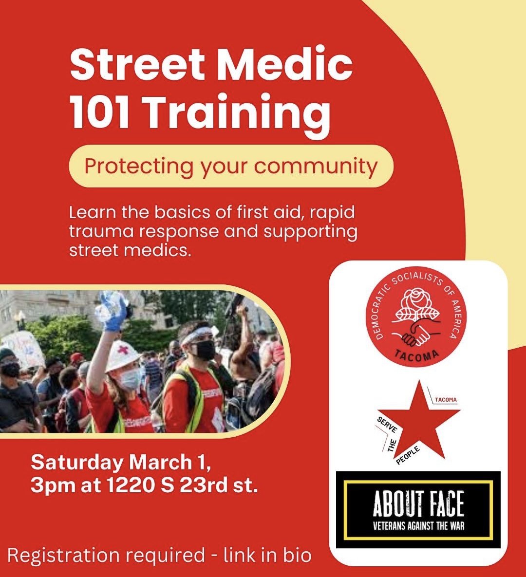 Street Medic 101 training

Learn the basics of first aid, rapid trauma response, and supporting street medics

Saturday March 1, 3pm at 1220 S 23rd st. Tacoma
Register: actionnetwork.org/events/street-…