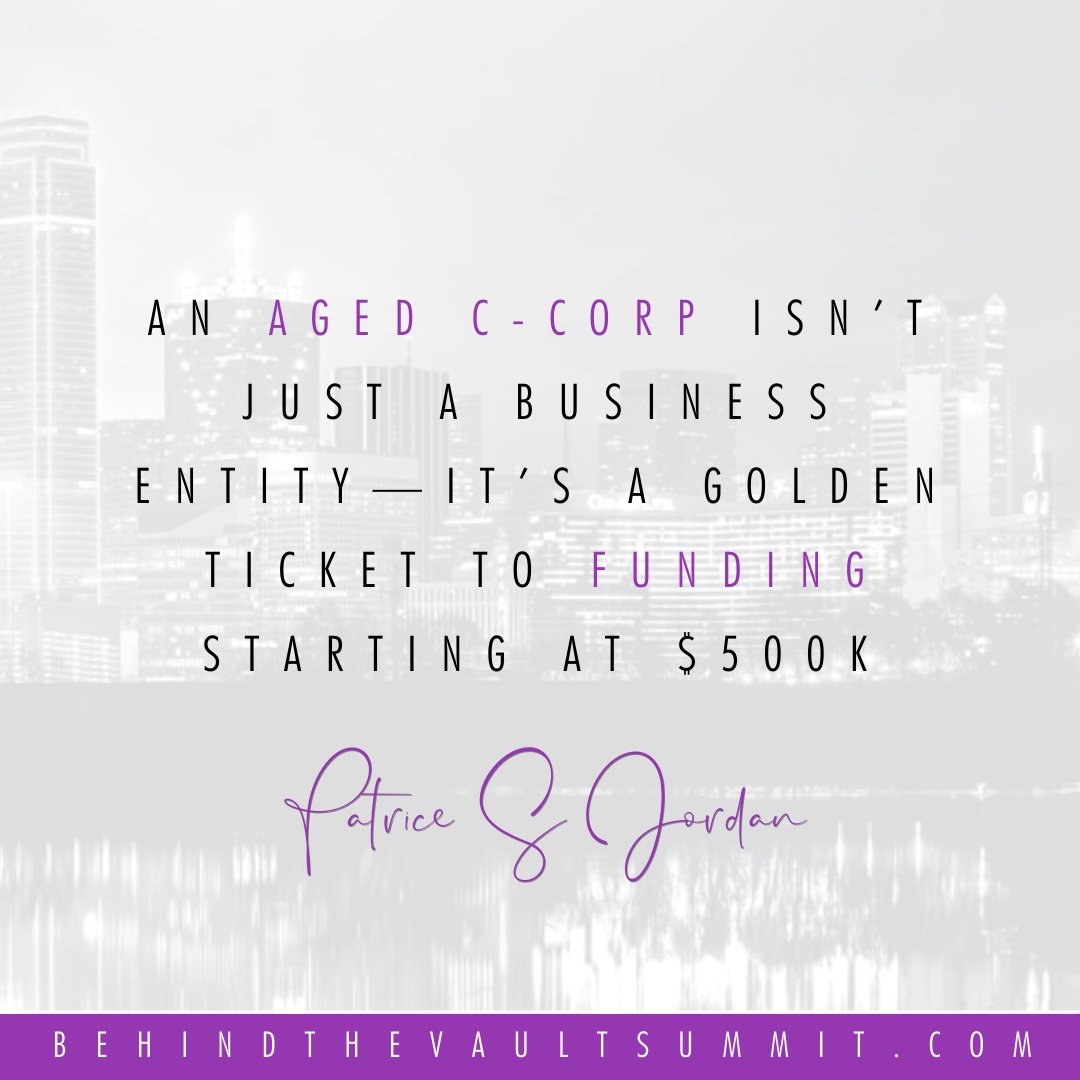 HERSecretVault's tweet photo. An aged C-Corp isn’t just a business entity—it’s a golden ticket. With the right strategy, it can open doors to funding opportunities starting at $500K and beyond. But here’s the catch: only those who act will unlock its potential. Will you be one of them? https://t.co/bu7nJL57pI