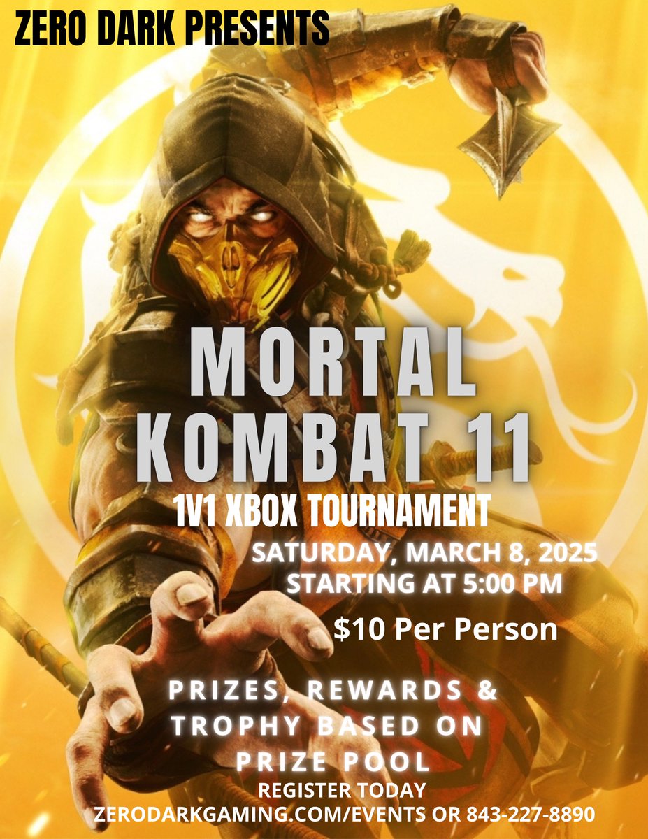 ZeroDarkEsports's tweet photo. ANNOUNCEMENT ๐ฃ
Here is our Lineup of Events for March 2025 at Zero Dark!
Saturday, March 8 - Mortal Kombat 11 1v1 Xbox & PlayStation Tournament starting at 5:00PM
Saturday, March 22 - Kids Night from 5:00PM - 8:00PM
Register here: https://t.co/z6JdVWpvY4
#ZeroDark https://t.co/TnYTJqsiT9