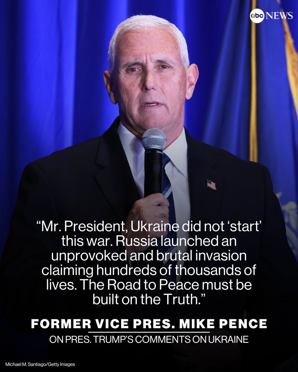 ABC News (@abc) on Twitter photo Former Vice Pres. Mike Pence is speaking out against Pres. Donald Trump's stance on Ukraine.
"Mr. President, Ukraine did not 'start' this war ... The Road to Peace must be built on the Truth," Pence posted on X. abcnews.link/szgi8iD Former Vice Pres. Mike Pence is speaking out against Pres. Donald Trump's stance on Ukraine.
"Mr. President, Ukraine did not 'start' this war ... The Road to Peace must be built on the Truth," Pence posted on X. abcnews.link/szgi8iD