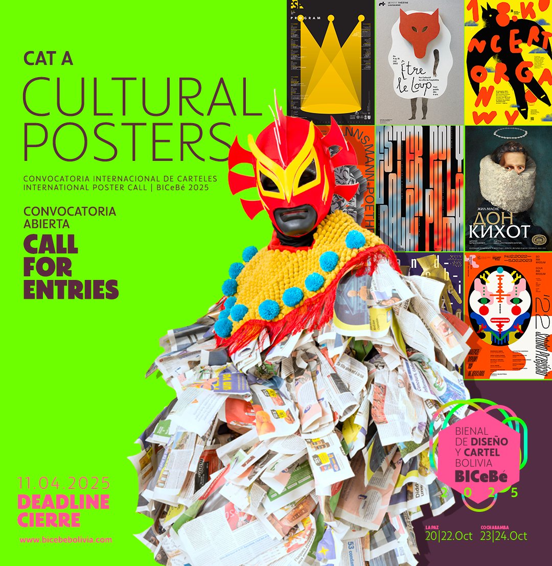 CONVOCATORIA INTERNACIONAL DE CARTELES
INTERNATIONAL POSTER CALL BICeBé 2025
Categoría A Cultural Social | Category A Cultural Posters
📍Info: linktr.ee/bicebebolivia
📍Cierre/Deadline: 11/Abr/2025
.
#bicebe2025 #vivalabicebe #bicebeepicentrocreativo