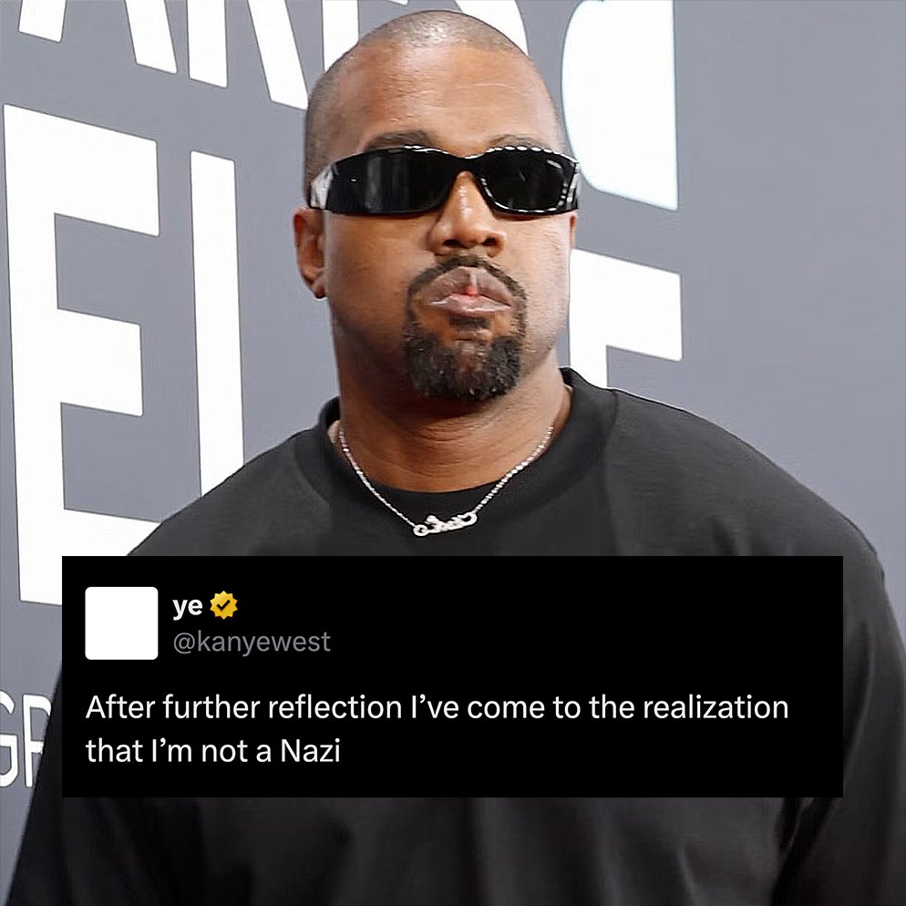 Kurrco's tweet photo. Ye, fka Kanye West, says he is NOT a N*zi 

"After further reflection I’ve come to the realization that I’m not a N*zi"