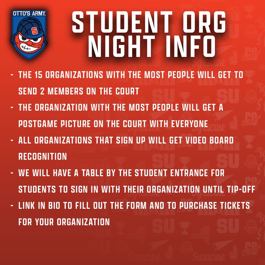 Student Org Night is in a Week! 🔥🍊

ℹ️ The 15 organizations with the most people will get to send 2 members on the court, and the organization with the most people will get a postgame picture on the court with everyone! All organizations that sign up will get video board