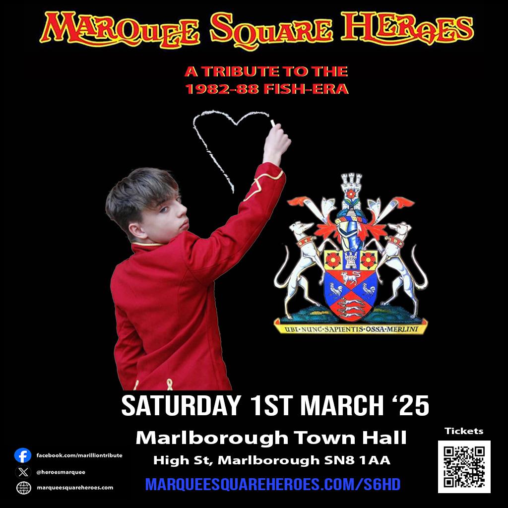 🎭 MARQUEE SQUARE HEROES – The Ultimate Fish-Era Marillion Tribute 🎭

📍 LIVE at Marlborough Town Hall
📅 Saturday, 1st March 2024
🎟 Tickets selling fast → wegottickets.com/event/593306/

Relive the magic of Script for a Jester’s Tear, Fugazi, Misplaced Childhood, and more!
