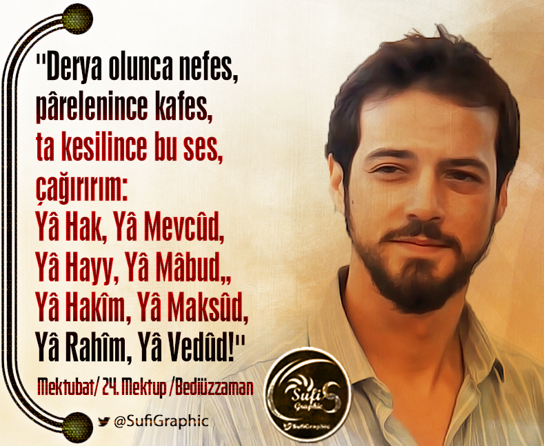 SufiGraphic's tweet photo. #Dua #Şiir #Esma #Hak #Hay #Hakim #Rahim #Vedud #KızılGoncalar #MertYazıcıoğlu #şiir #şair #Mektubat #Sufi #Tasavvuf https://t.co/9OXBfRupnG