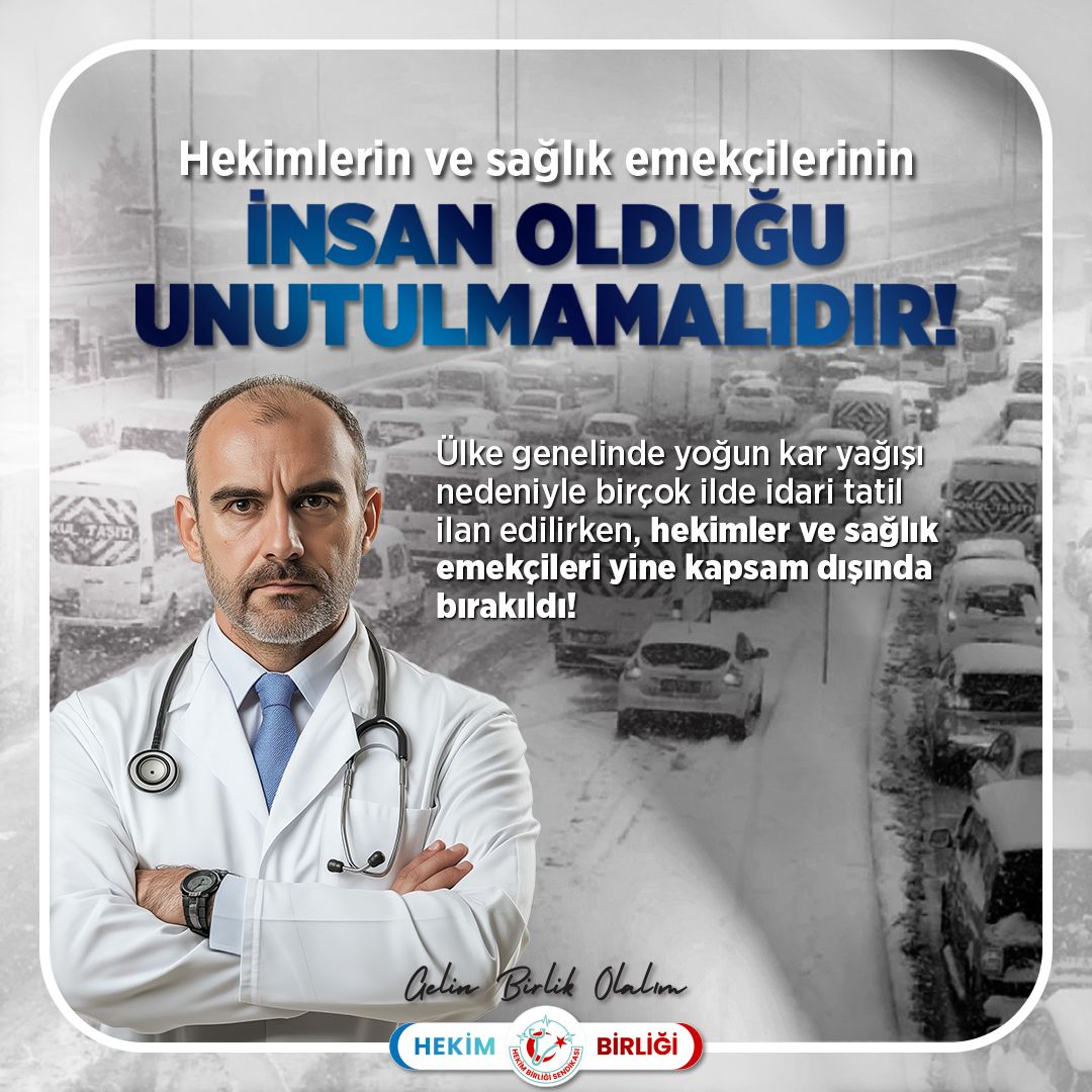 Ülke genelinde yoğun kar yağışı nedeniyle birçok ilde idari tatil ilan edilirken, hekimler ve sağlık emekçileri yine kapsam dışında bırakıldı!

Afetlerde ve olağanüstü durumlarda tüm kamu çalışanlarına tanınan idari izin hakkının hekimler ve sağlık çalışanlarına verilmemesi