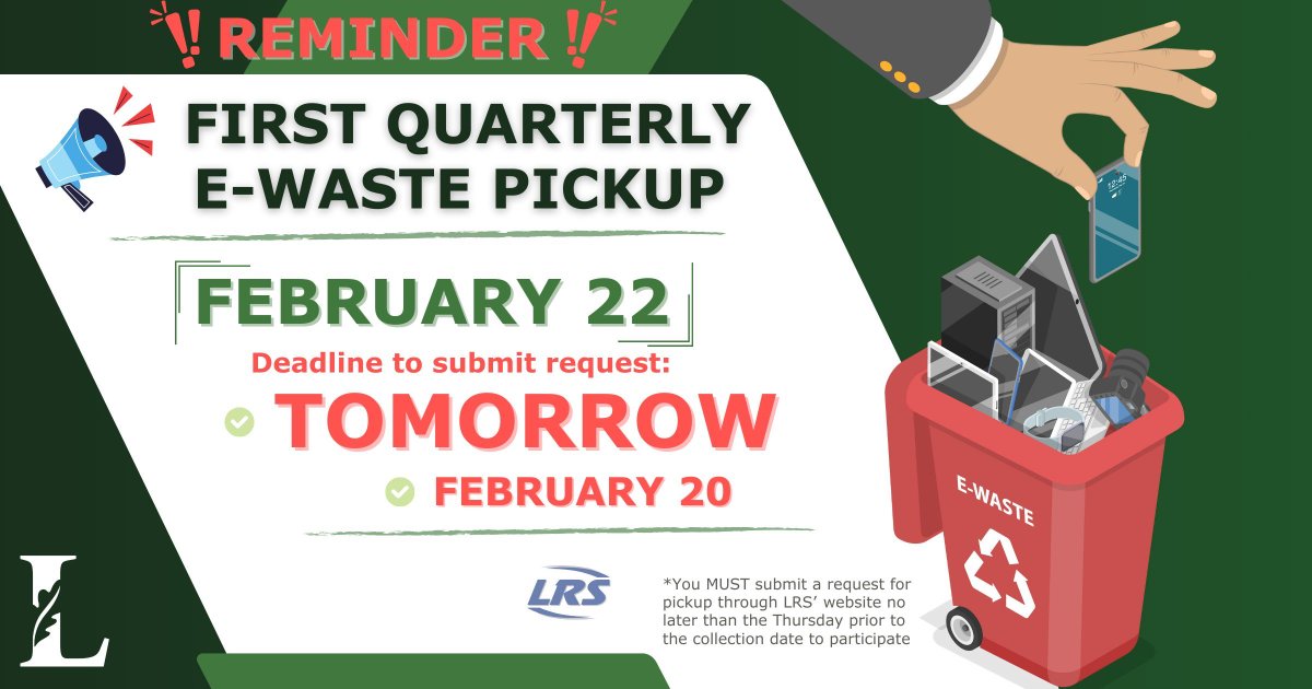 📣Have you made your E-Waste Collection appointment? The deadline to submit an appointment request for the first quarterly collection through <a href="/LRSrecycles/">LRS</a> is Feb 20. You MUST schedule an appointment to participate. Click the link to schedule: buff.ly/3sKDj7d