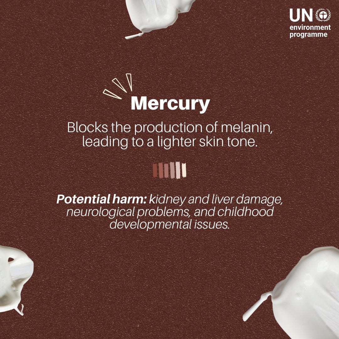UNEP's tweet photo. For decades, people have used cosmetics to lighten their skin tone. But many of these products contain toxic ingredients—banned in many places, yet still on the shelves.

Dangerous. Toxic. Unnecessary.