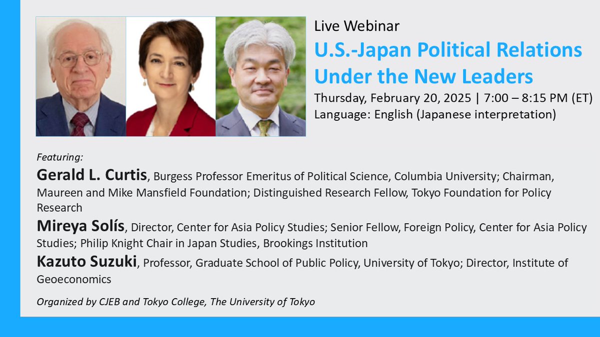 Feb. 20 - Join our Live Webinar: U.S.-Japan Political Relations Under the New Leaders. Read more and RSVP: tc.u-tokyo.ac.jp/en/ai1ec_event…
<a href="/Columbia/">Columbia University</a> <a href="/ColumbiaSIPA/">Columbia | SIPA</a> <a href="/Columbia_Biz/">Columbia Business School</a> #JAPAN
