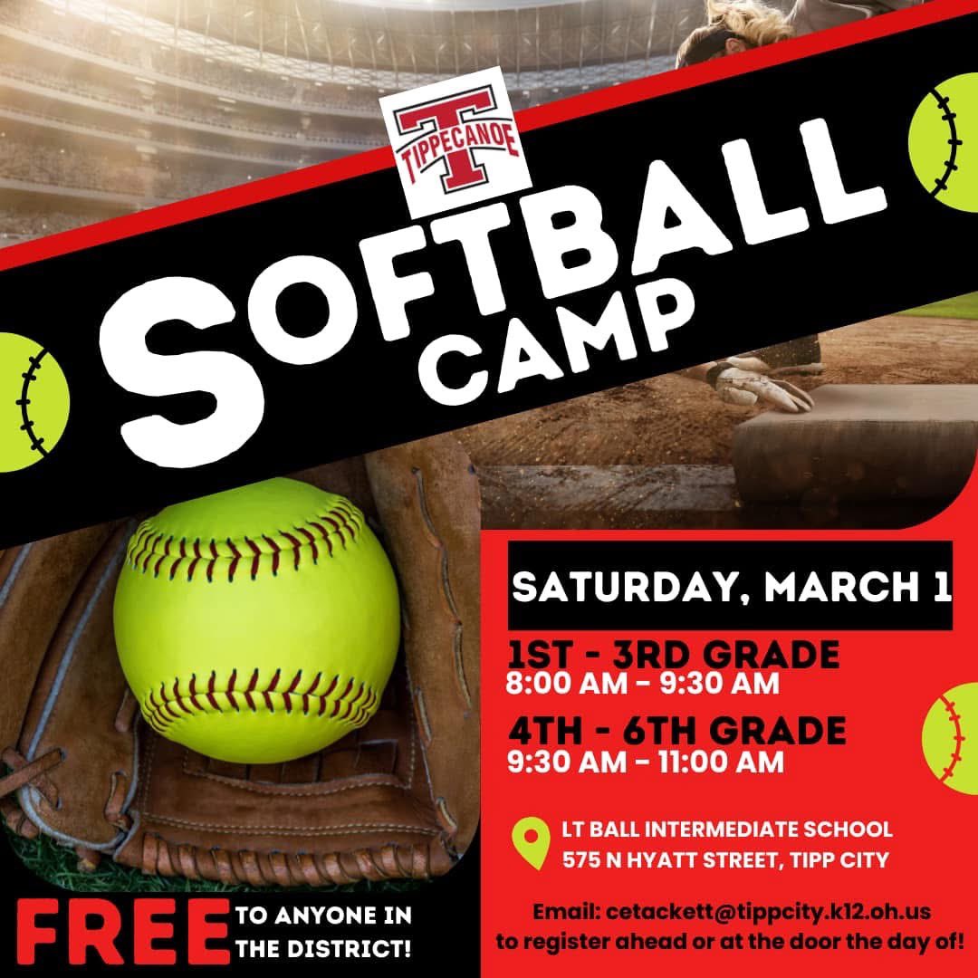 📆 MARK YOUR CALENDAR 📆

The Tippecanoe High School softball program will be offering a camp on Saturday, March 1st for 1st-6th grade students. 🥎