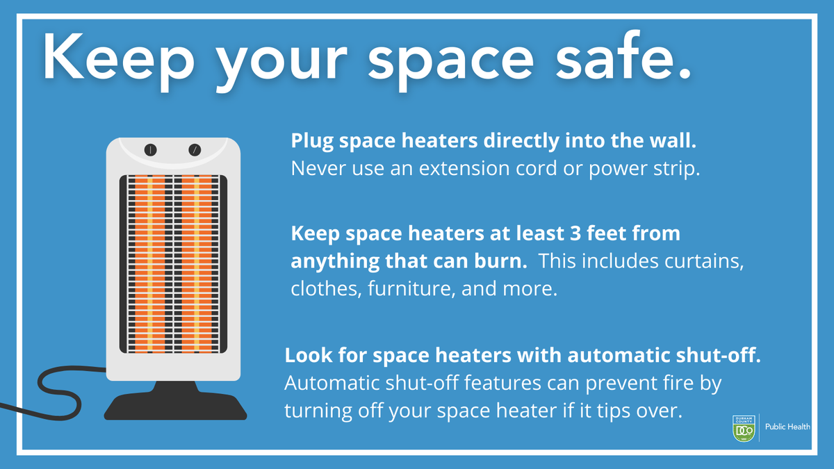 Heaters are the second most common cause of house fires. Stay warm, but not house-fire warm. 
- Plug your space heater directly into the wall
- Keep heaters at least 3 feet from other objects
- Opt for heaters with auto shut-off. 
More heater safety tips: ready.gov/winter-ready#f…