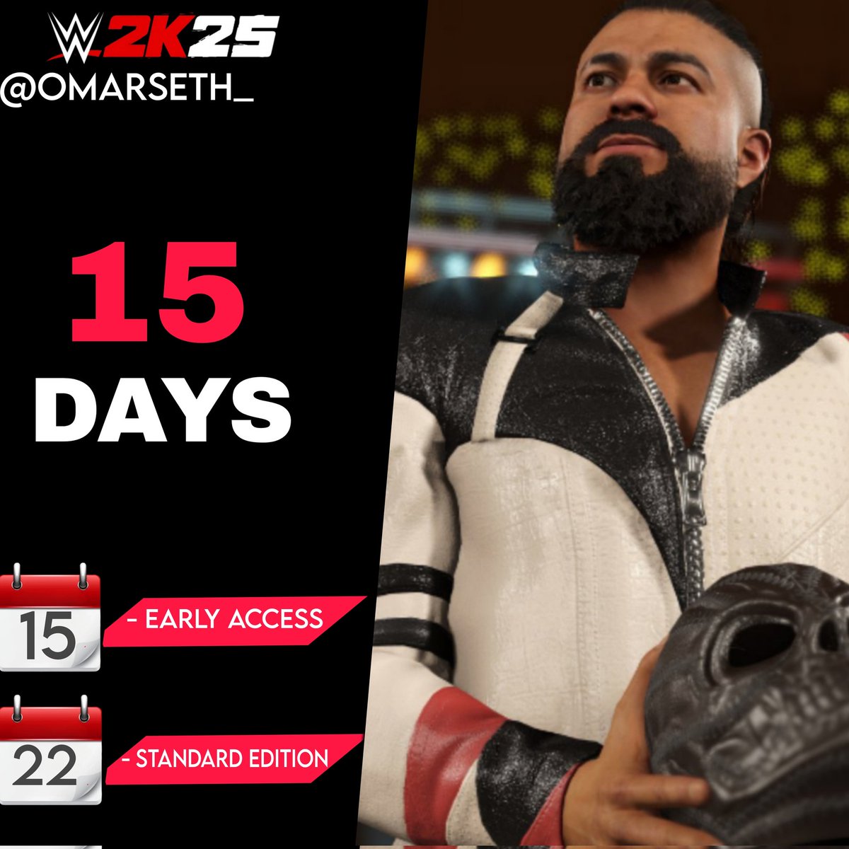🚨🚨🚨 

متبقي 15 يوم على اصدار wwe2k25 

🗓-النسخه العاديه متبقي على موعد إصدارها 22 يوم
🗓-النسخ المبكره متبقي على موعد إصدارها 15 يوم

#WWE2k25