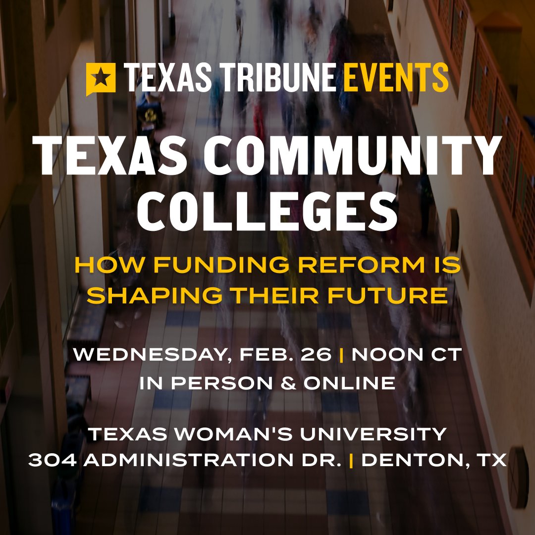 TACC_News's tweet image. House Bill 8, signed into law in 2023, transformed community college funding in Texas. I’ll join @TexasTribune for an event exploring how Texas community colleges are faring more than a year later at @TXWomans in Denton or online Wednesday, Feb. 26.
RSVP: trib.it/NcNScH