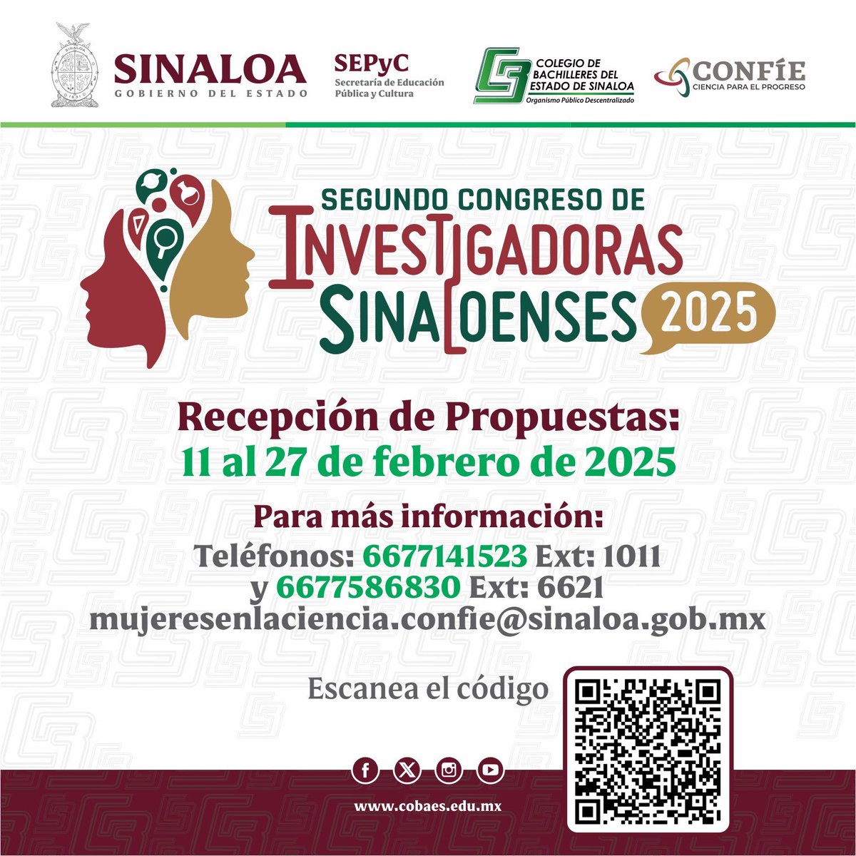 CobaesSinaloa's tweet photo. Segundo Congreso de Investigadoras Sinaloenses 2025. @sinaloagobmx, a través de @CONFIESinaloa, invita a profesoras, investigadoras, científicas, tecnólogas y estudiantes de STEM a participar en este evento que impulsa la equidad de género y un entorno académico inclusivo. https://t.co/aNbWVs2kmG