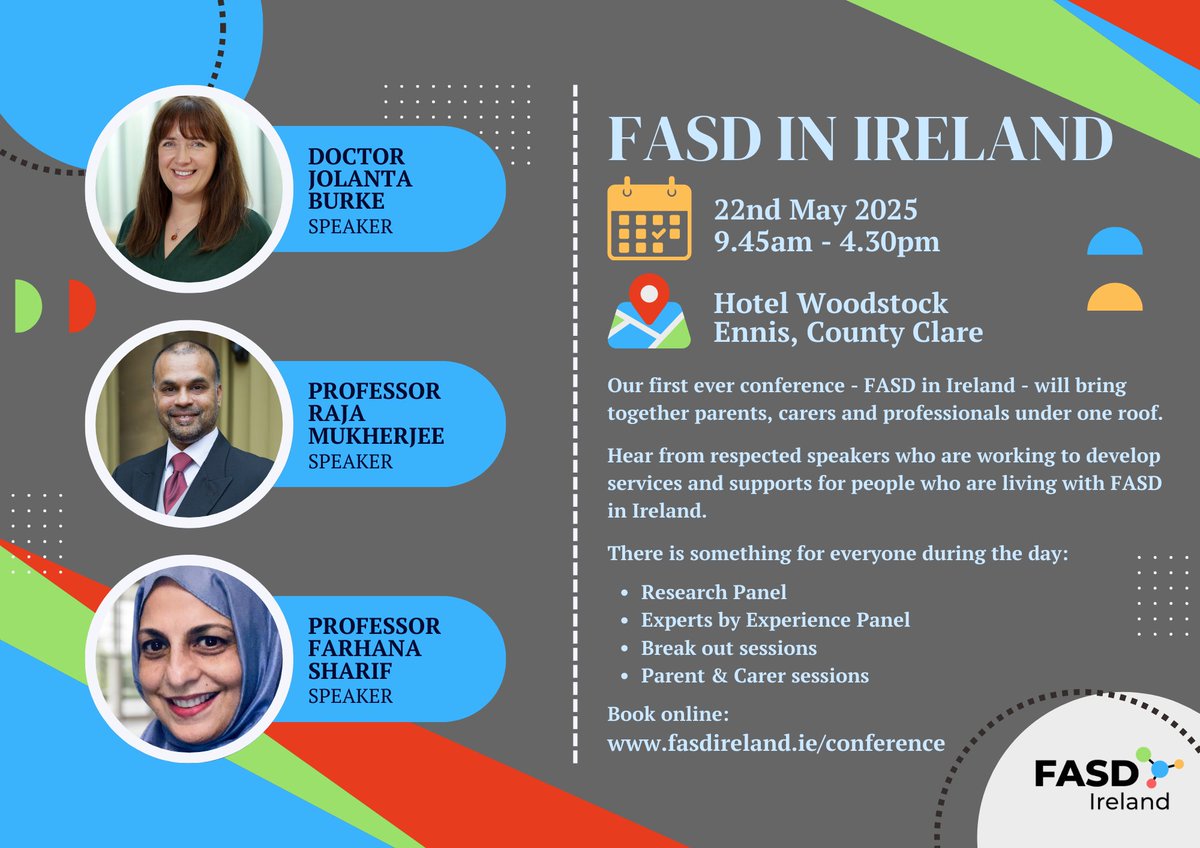 Early Bird places are available for our conference - FASD in Ireland. 

🗓️ 22nd May 2025
🕜 9:45am - 4:30pm
🏨 Hotel Woodstock, Ennis, County Clare

Speakers include @RajaMukherjee10 <a href="/JolantaBurke/">Dr Jolanta Burke, CPsychol</a> @ Prof Farhana Sharif. 

Book here: fasdireland.ie/conference 

#FASDInIreland