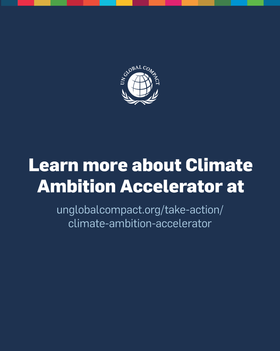 globalcompact's tweet image. Registrations are now open for the 2025 #ClimateAmbition Accelerator! 

This six-month programme equips companies with the skills they need to set #ScienceBasedTargets aligned with the 1.5°C pathway. 

Learn more: unglobalcompact.org/take-action/cl…