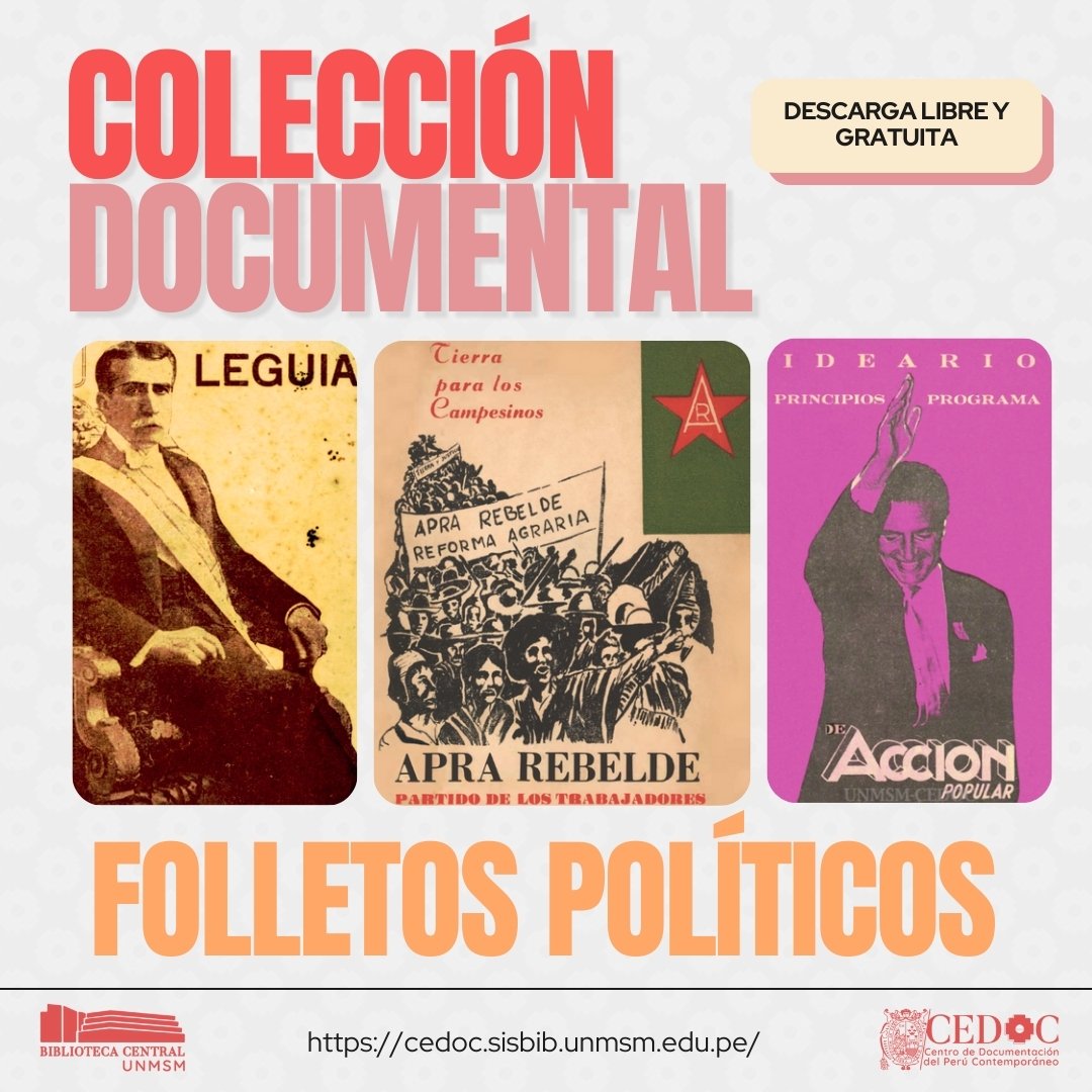cedoc_unmsm's tweet image. 📣YA DISPONIBLE LA COLECCIÓN DOCUMENTAL DE FOLLETOS POLÍTICOS

🖥️Visita la Colección en la página web del CEDOC: cedoc.sisbib.unmsm.edu.pe/biblioteca-dig…

🔴 Síguenos en nuestras redes sociales para estar a tanto de más publicaciones del siglo XX peruano.