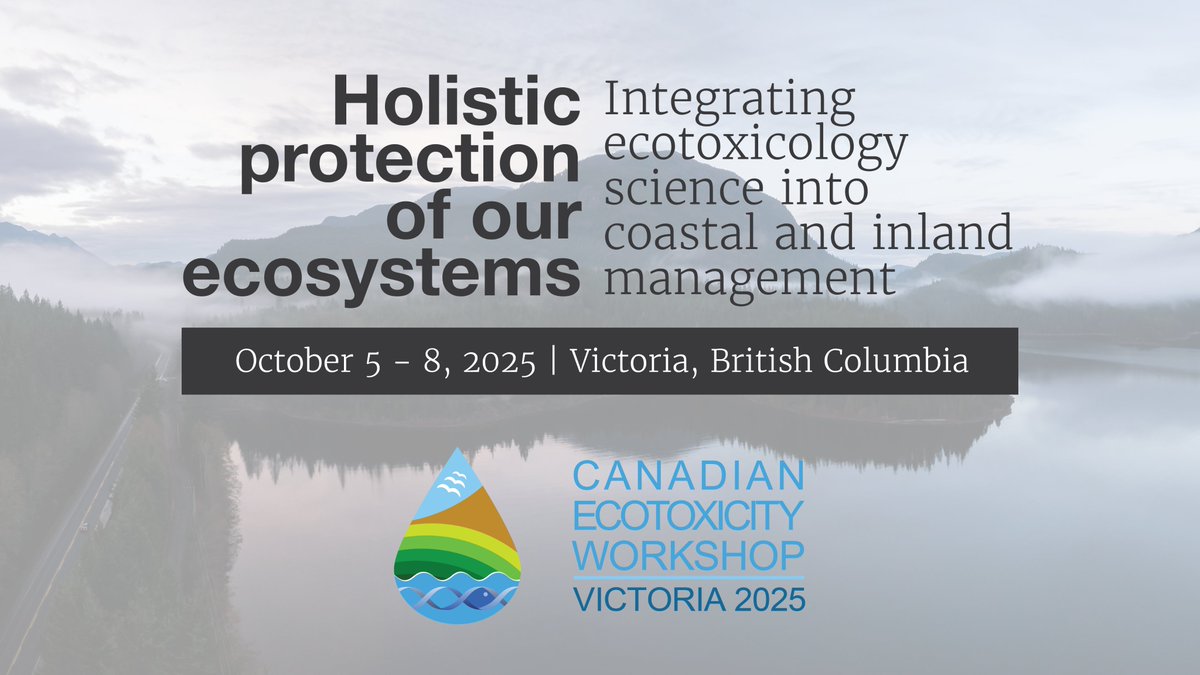 We are beyond excited to welcome you all to #CEW2025 in beautiful Victoria, BC this October. Stay tuned to our website (ecotoxcan.ca) and socials (here and LinkedIn) for the latest workshop information, registration dates, and more.