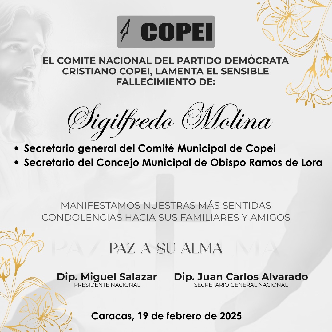 El comité estadal de <a href="/Copei_Merida/">Partido COPEI Mérida</a> lamenta profundamente la partida física de nuestro secretario general municipal Obispo Ramos de Lora y secretario del concejo municipal.

Elevamos al cielo una oración para que sea concedida la serenidad y consuelo a sus familiares y amigos