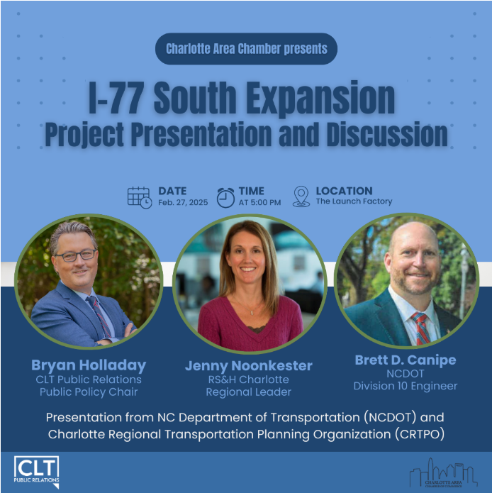 Feb 27th: Join Bryan Holladay, Jenny Noonkester, &amp; Brett D. Canipe for a discussion on the I-77 South Expansion Project! Learn about the project's scope, impact, &amp; future of Charlotte’s infrastructure.

5:00 pm - 6:30 pm
The Launch Factory

Register using the link in bio!