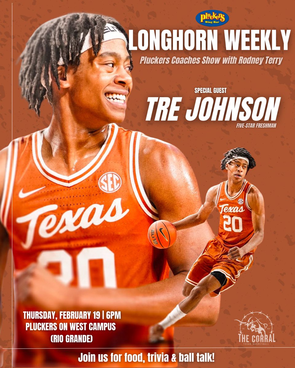 🚨calling all ball knowers🚨

come by <a href="/Pluckers/">Pluckers Wing Bar</a> for Longhorn Weekly with <a href="/RodneyTerry/">Coach Rodney Terry</a> and superstar guest Tre Johnson! see y’all at 6pm tomorrow🤘

<a href="/TexasMBB/">Texas Men’s Basketball</a> | #HookEm