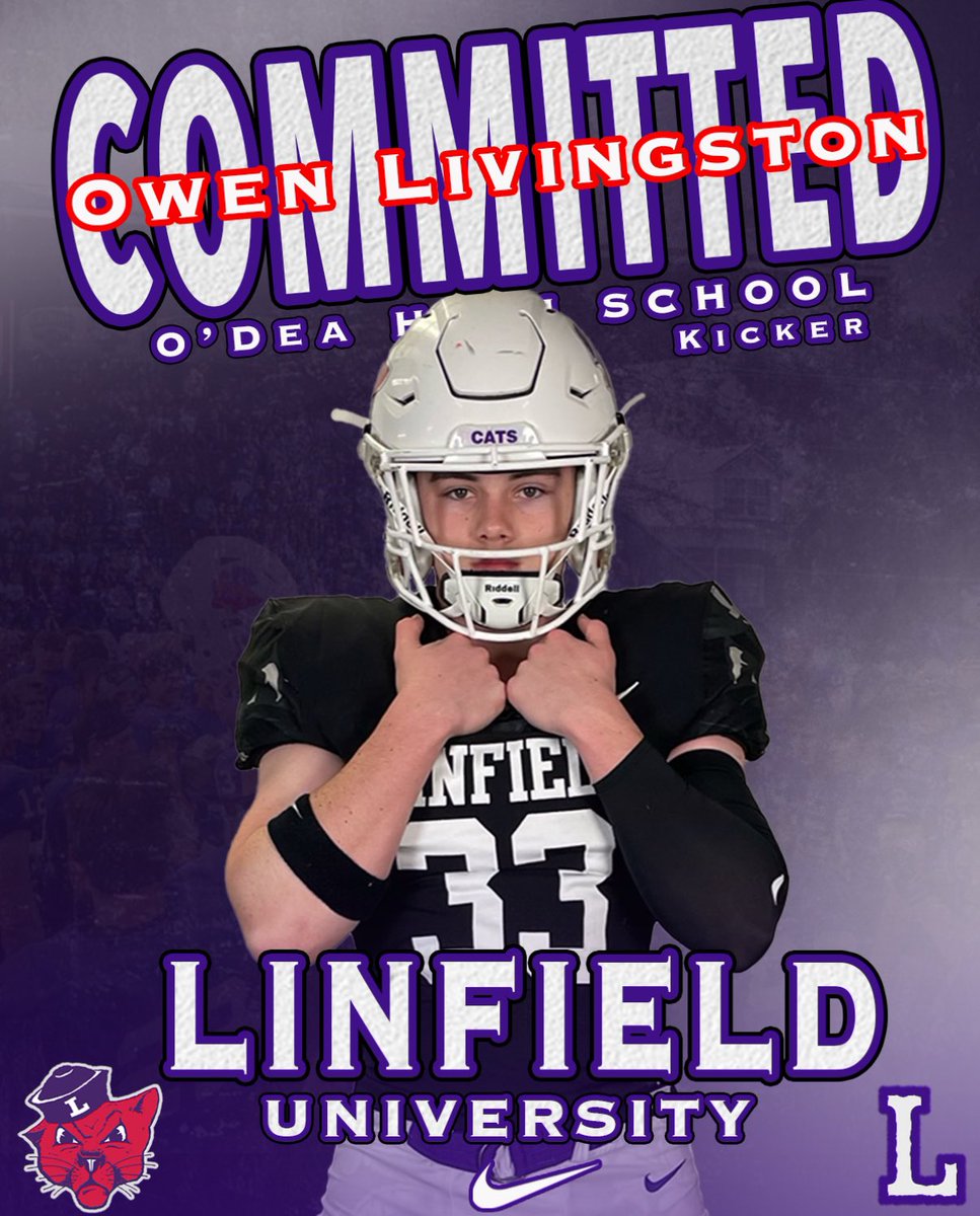 Owen Livingston(2025) (@owenlivingston0) on Twitter photo After thoughtful consideration I’ve decided to commit to <a href="/LinfieldFB/">Linfield Football</a>!!!!
<a href="/CoachDawson_/">Dawson Lieurance</a> <a href="/CoachSmithCats/">Coach Joseph Smith</a> <a href="/ODeaAthletics/">O'Dea Athletics ☘️</a> <a href="/J_Ochsner23/">LJ</a> <a href="/coachripshwtime/">coachripshowtime</a> <a href="/Chris_Sailer/">Chris Sailer Kicking</a> After thoughtful consideration I’ve decided to commit to <a href="/LinfieldFB/">Linfield Football</a>!!!!
<a href="/CoachDawson_/">Dawson Lieurance</a> <a href="/CoachSmithCats/">Coach Joseph Smith</a> <a href="/ODeaAthletics/">O'Dea Athletics ☘️</a> <a href="/J_Ochsner23/">LJ</a> <a href="/coachripshwtime/">coachripshowtime</a> <a href="/Chris_Sailer/">Chris Sailer Kicking</a>