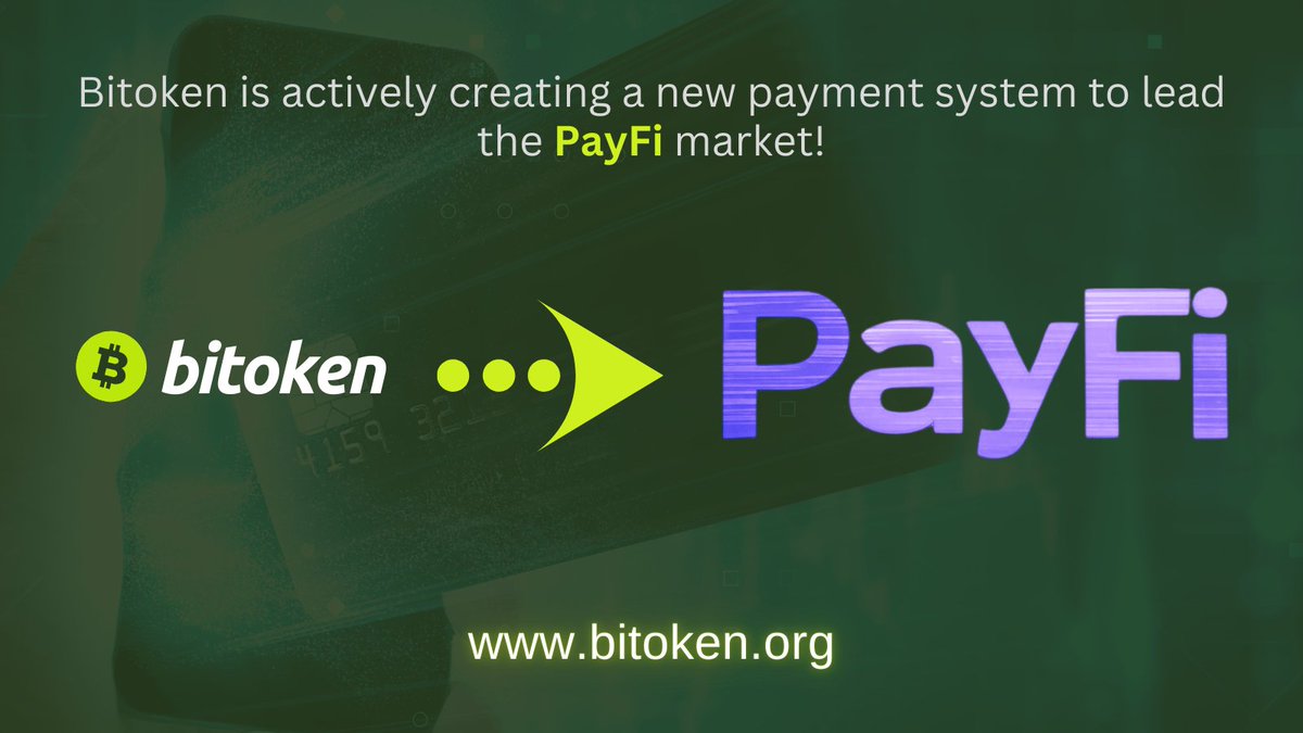 🔥 #Bitoken is actively creating a new payment system to lead the #PayFi market!