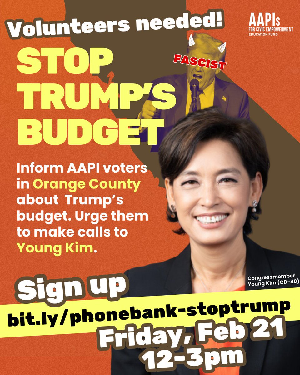 📢 @repyoungkim must stop Trump’s budget. We are mobilizing voters in District 40 (Orange County) to because they deserve to know how Trump’s federal budget will cut critical services like Medi-Cal to fund mass deportations while making tax cuts for the ultra-rich.