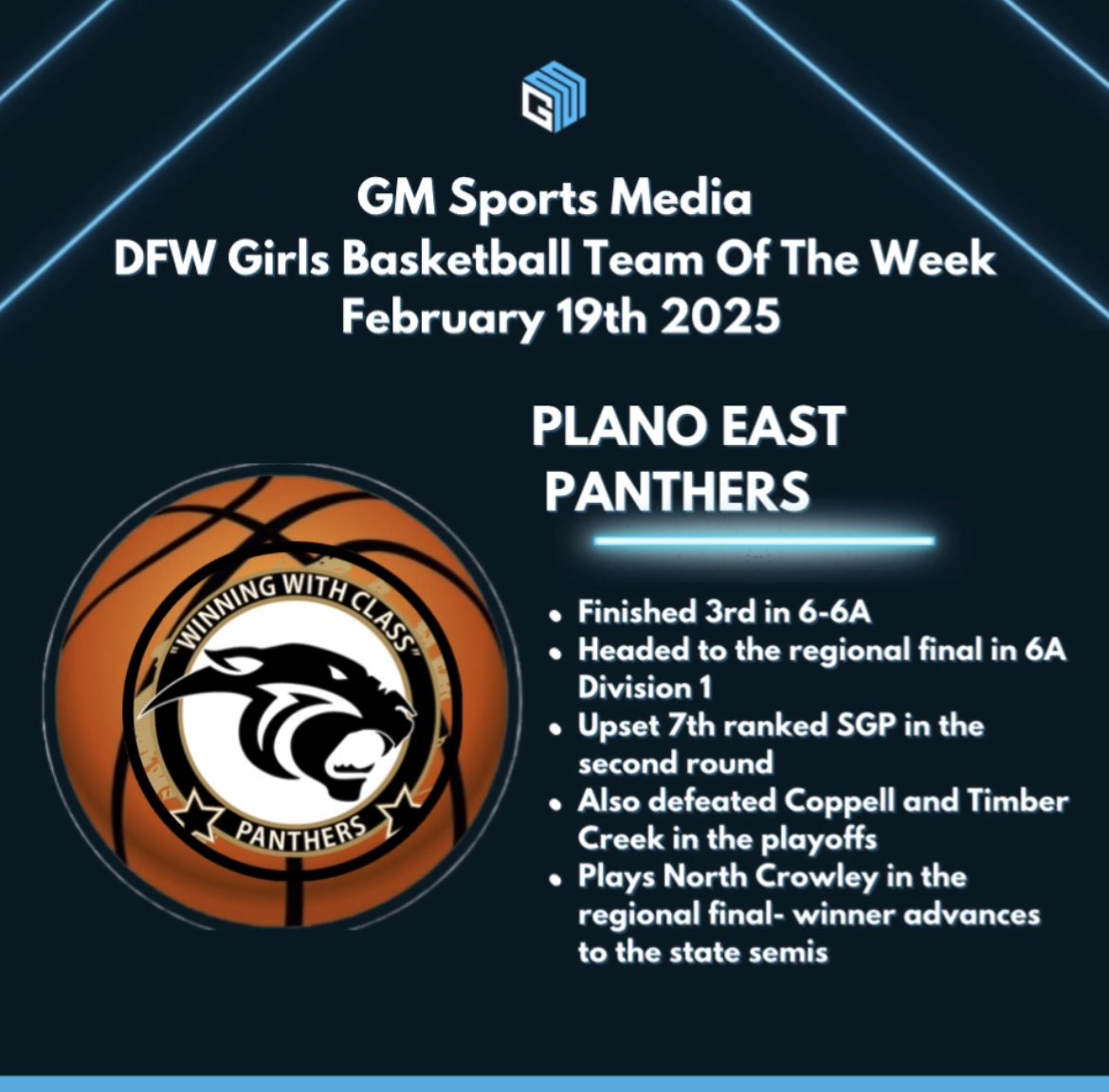 GM Sports Media DFW Girls Basketball Team Of The Week - Feb 19th 2025

PLANO EAST PANTHERS

⭐️3rd in 6-6A
⭐️Headed to the regional final in 6A D1
⭐️Upset 7th ranked SGP in Round 2
⭐️Also defeated Coppell and Timber Creek in the playoffs
⭐️Plays North Crowley in the regional final